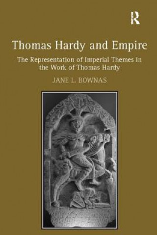 Książka Thomas Hardy and Empire BOWNAS