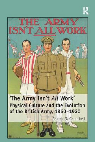 Książka 'The Army Isn't All  Work' Campbell