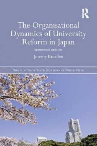 Carte Organisational Dynamics of University Reform in Japan BREADEN