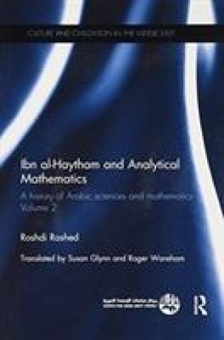 Книга Ibn al-Haytham and Analytical Mathematics RASHED