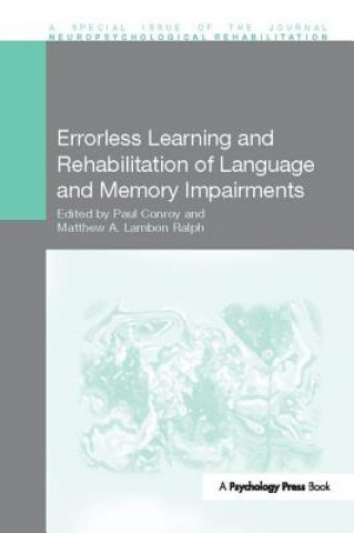 Knjiga Errorless Learning and Rehabilitation of Language and Memory Impairments 