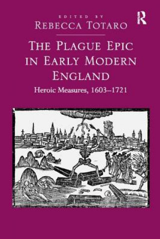 Książka Plague Epic in Early Modern England 