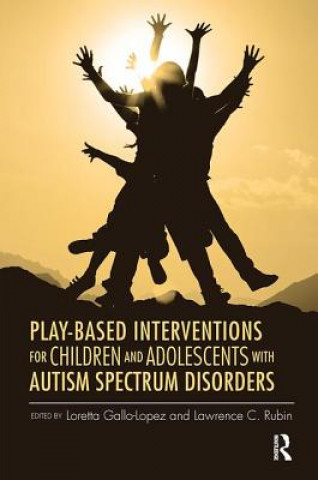 Carte Play-Based Interventions for Children and Adolescents with Autism Spectrum Disorders 