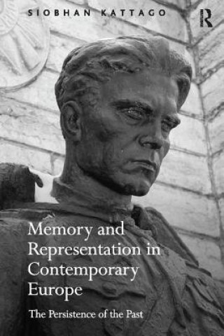 Buch Memory and Representation in Contemporary Europe KATTAGO