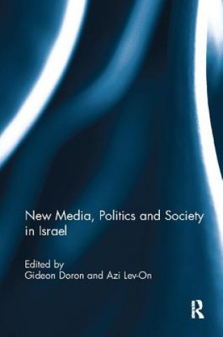 Kniha New Media, Politics and Society in Israel 