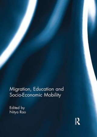 Książka Migration, Education and Socio-Economic Mobility 