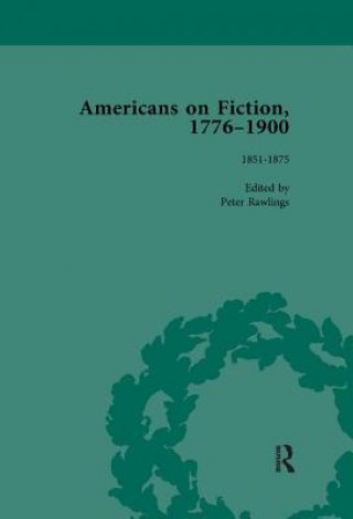 Libro Americans on Fiction, 1776-1900 Volume 2 RAWLINGS