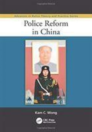 Livre Police Reform in China WONG