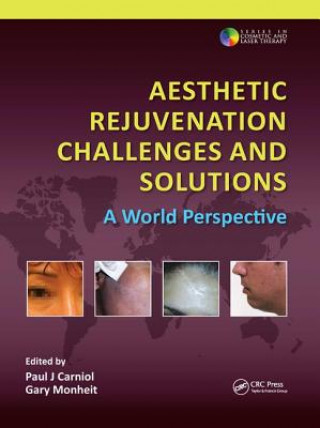Książka Aesthetic Rejuvenation Challenges and Solutions 