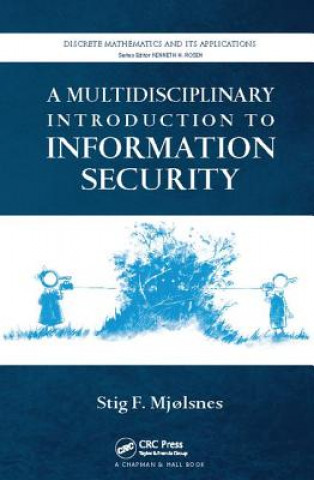 Kniha Multidisciplinary Introduction to Information Security 