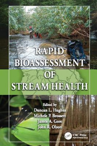 Książka Rapid Bioassessment of Stream Health Hughes