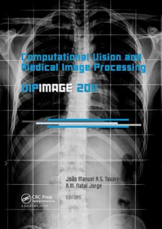 Könyv Computational Vision and Medical Image Processing: VipIMAGE 2011 