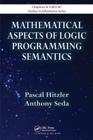 Könyv Mathematical Aspects of Logic Programming Semantics HITZLER