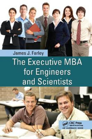 Книга Executive MBA for Engineers and Scientists FARLEY