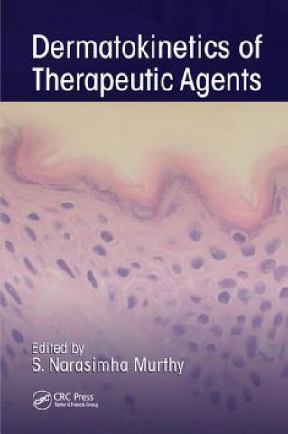 Könyv Dermatokinetics of Therapeutic Agents 