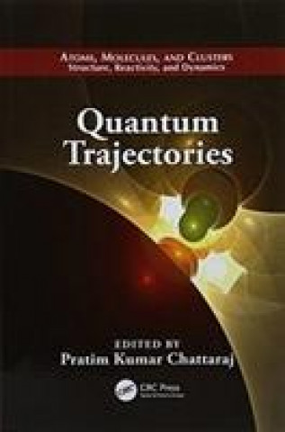 Book Quantum Trajectories Pratim Kumar Chattaraj