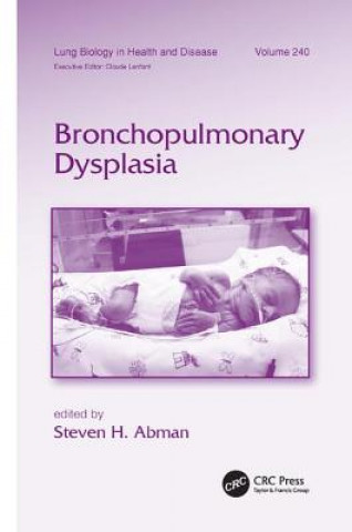 Könyv Bronchopulmonary Dysplasia 