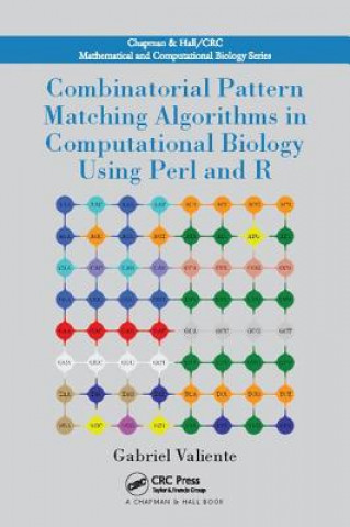 Buch Combinatorial Pattern Matching Algorithms in Computational Biology Using Perl and R VALIENTE