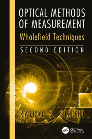 Kniha Optical Methods of Measurement SIROHI