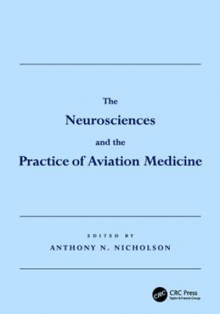 Carte Neurosciences and the Practice of Aviation Medicine 