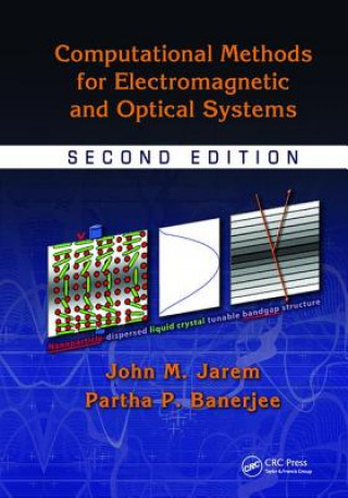 Knjiga Computational Methods for Electromagnetic and Optical Systems JAREM