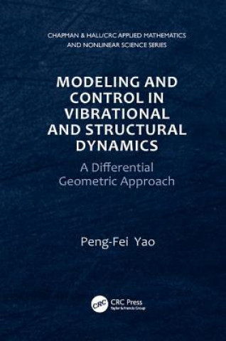 Книга Modeling and Control in Vibrational and Structural Dynamics YAO