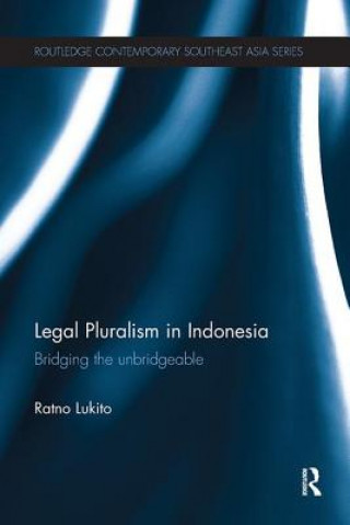 Könyv Legal Pluralism in Indonesia LUKITO