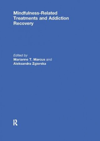 Libro Mindfulness-Related Treatments and Addiction Recovery 