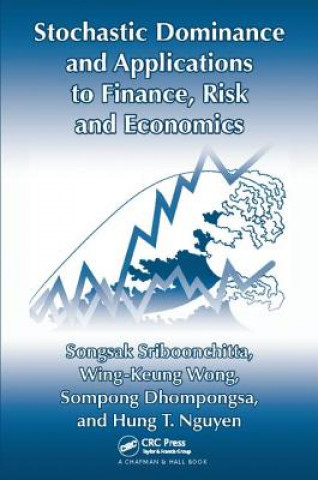 Książka Stochastic Dominance and Applications to Finance, Risk and Economics SRIBOONCHITA