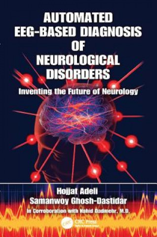 Könyv Automated EEG-Based Diagnosis of Neurological Disorders ADELI