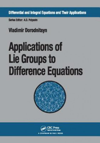 Książka Applications of Lie Groups to Difference Equations DORODNITSYN