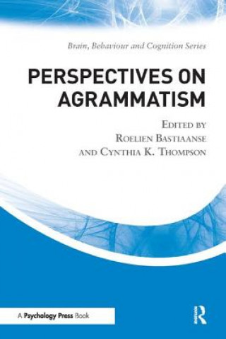 Könyv Perspectives on Agrammatism 