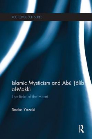 Kniha Islamic Mysticism and Abu Talib Al-Makki YAZAKI