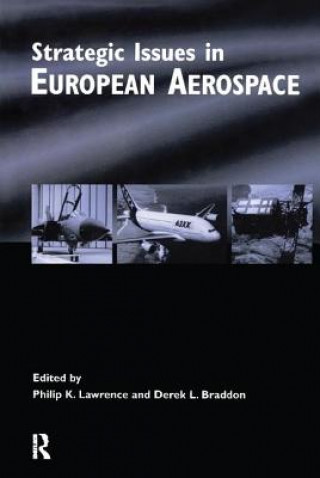 Kniha Strategic Issues in European Aerospace LAWRENCE