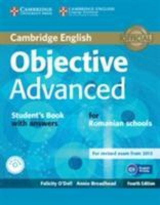 Książka Objective Advanced Student's Book with Answers with CD-ROM Romanian Edition O DELL  FELICITY