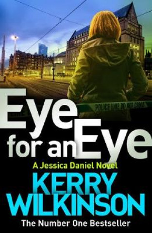 Kniha Eye for an Eye WILKINSON  KERRY
