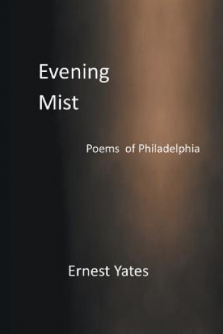 Book Evening Mist ERNEST YATES