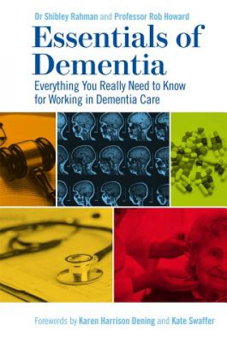 Kniha Essentials of Dementia RAHMAN  SHIBLEY