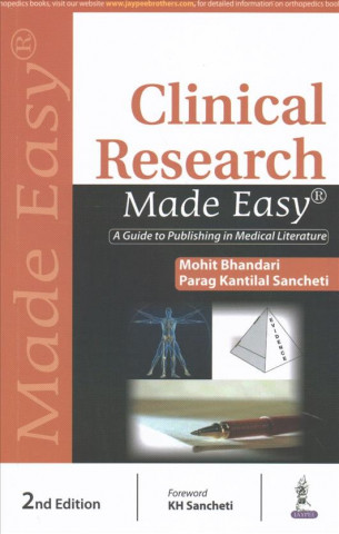 Könyv Clinical Research Made Easy Mohit Bhandari