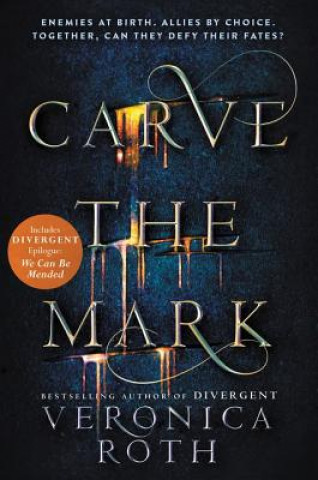 Knjiga Carve the Mark Veronica Roth