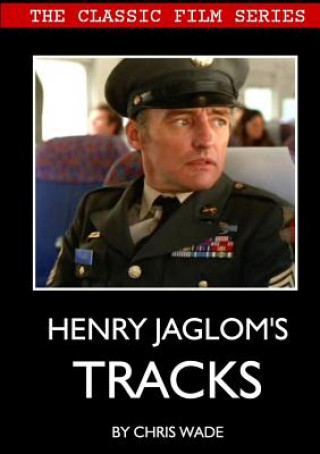 Carte Classic Film Series: Henry Jaglom's Tracks Chris Wade