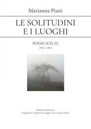 Livre Solitudini e I Luoghi Marianna Piani