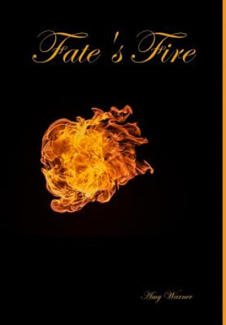 Книга Fate's Fire Amy Warner