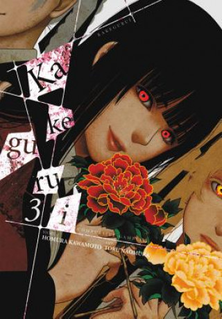 Könyv Kakegurui: Compulsive Gambler Vol. 3 Homura Kawamoto