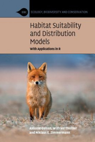 Könyv Habitat Suitability and Distribution Models Antoine Guisan