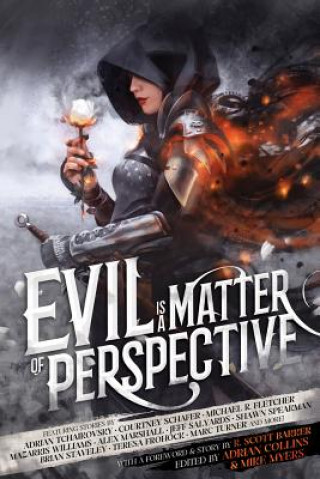 Книга Evil is a Matter of Perspective Adrian Collins