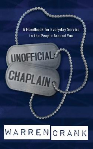 Kniha Unofficial Chaplain Warren Crank