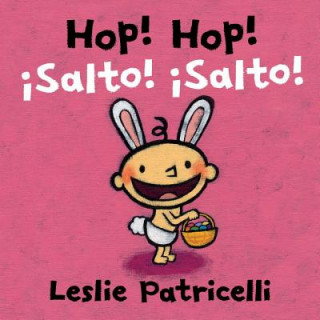 Книга Hop! Hop!/?salto! ?salto! Leslie Patricelli