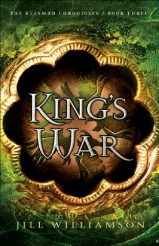 Livre King`s War Jill Williamson