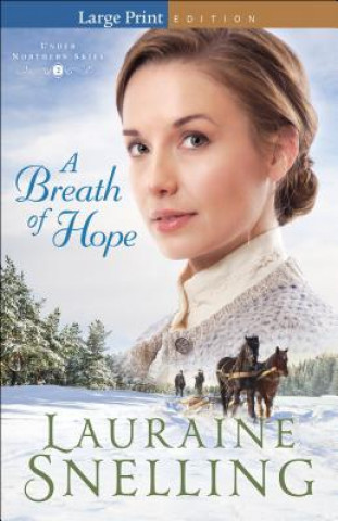 Книга Breath of Hope Lauraine Snelling